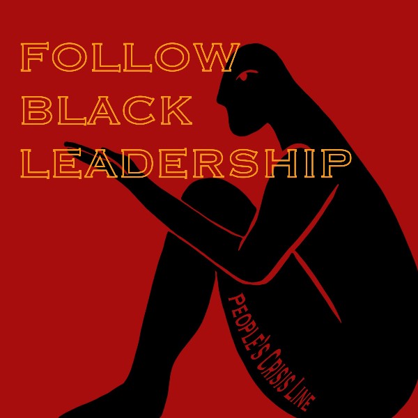 Follow Black Leadership